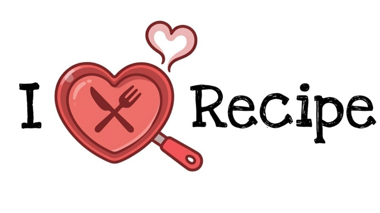 I Love Recipe
